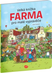 Veľká knižka farma pre malých rozprávačov