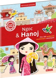 Ngoc a Hanoj – mesto plné samolepiek