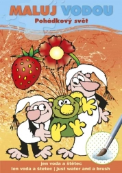 Maľovanie vodou A5 - Rozprávkový svet