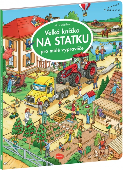 Veľká kniha Na statku – obrázkové dobrodružstvo pre malých rozprávačov