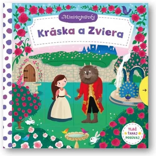 Mini rozprávky – Kráska a zviera, leporelo s pohyblivými obrázkami
