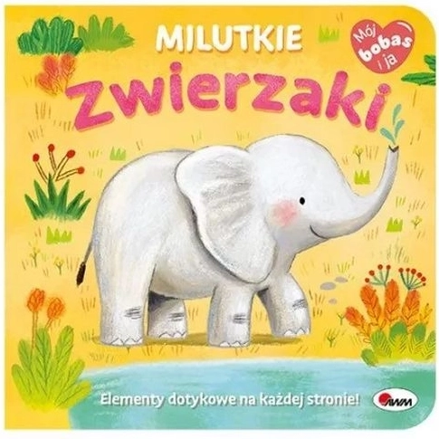 Môj Bobas a Ja: milé zvieratká – senzorická knižka pre najmenších
