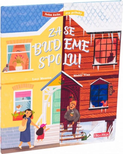 Zase Budeme Spolu – Kniha s Dvomi Príbehmi