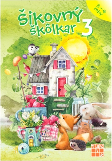Šikovný predškolák 3 – pracovný zošit pre deti 3+
