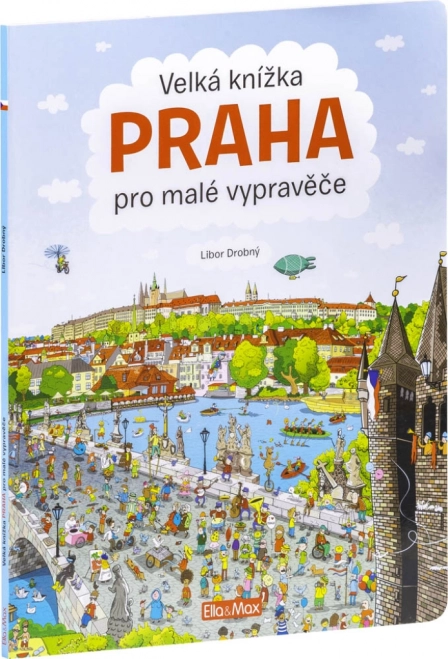 Veľká knižka Praha pre malých rozprávačov