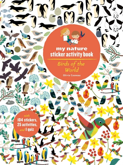 Chronicle Books kniha aktivít so samolepkami My Nature: Vtáky sveta
