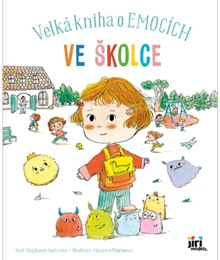 Veľká kniha o emóciách: v škôlke