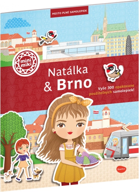 Natálka a Brno: Mesto plné samolepiek – samolepková knižka