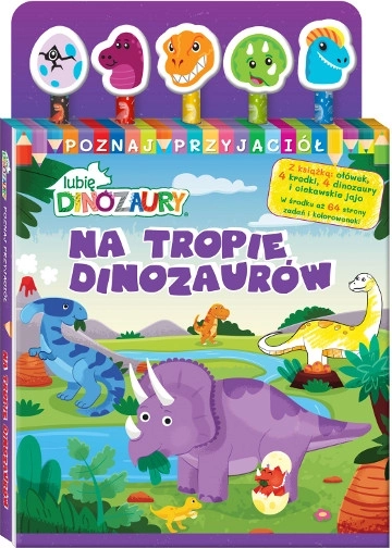 Mám rád dinosaury: Spoznaj priateľov, diel 1 – Po stopách dinosaurov (aktívna kniha so súpravou písacích potrieb)
