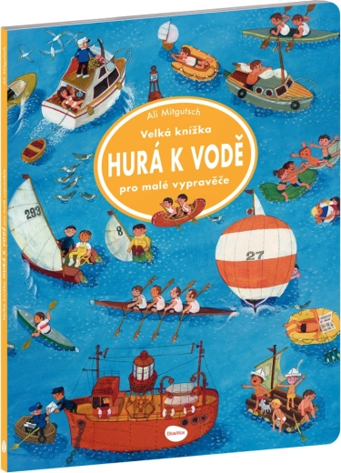Veľká knižka Hurá k vode pre malých rozprávačov