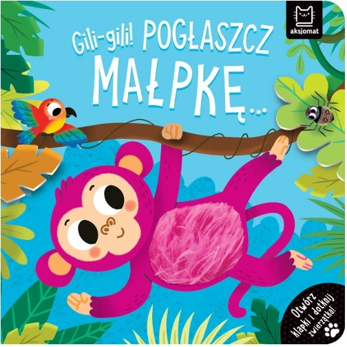Gili-gili! Pohlaď opičku – interaktívna dotyková knižka pre najmenších
