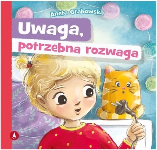 Pozor, treba rozvaha – detská kniha o odvahe a opatrnosti