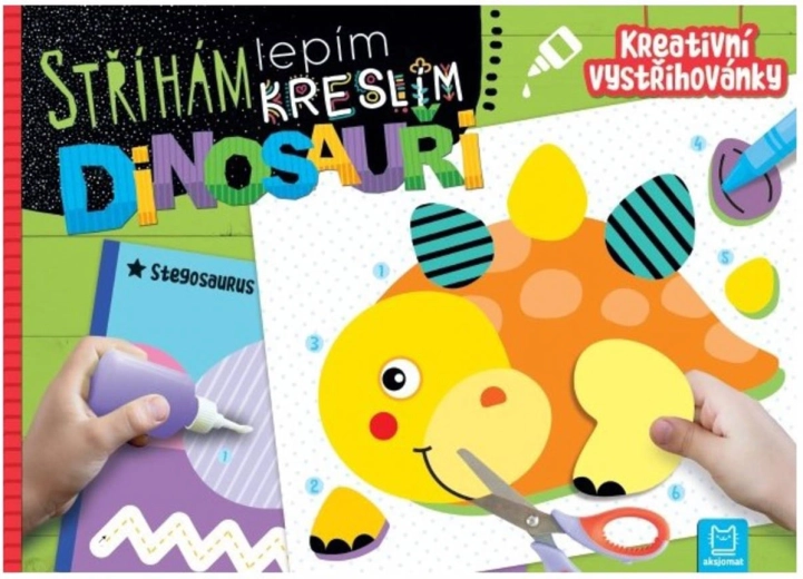Strihám, lepím, kreslím: Dinosaury – kreatívne vystrihovačky