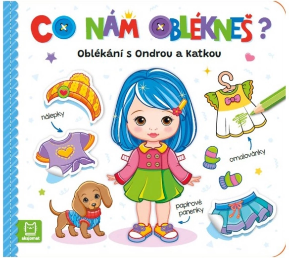 Čo nám oblečieš? Obliekanie s Ondrom a Katkou