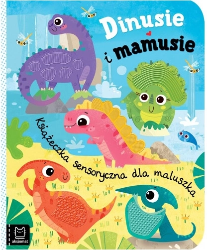 Dinusie a maminky – zmyslová knižka pre najmenších so silikónovými prvkami