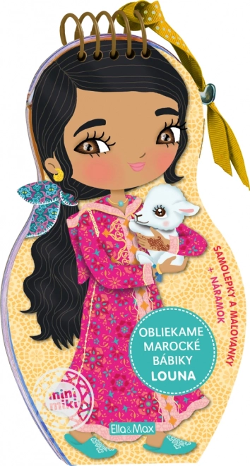 Obliekame marocké bábiky LOUNA – omaľovánky a samolepky