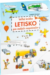 Veľká knižka Letiská pre malých rozprávačov (slovenská verzia)