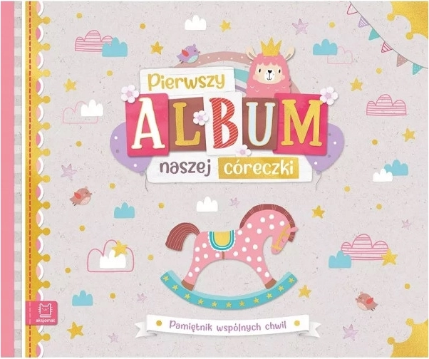 Prvé album našej dcérky – pamätník spoločných chvíľ