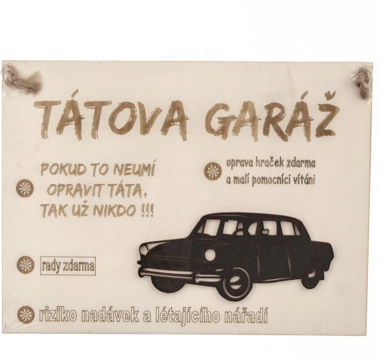 Drevená tabuľka Tátova garáž 28 × 21 cm