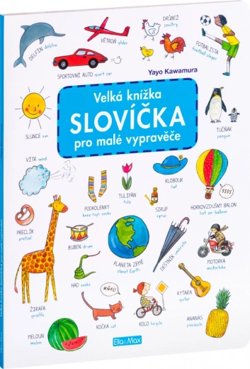 Veľká knižka slovíčok pre malých rozprávačov