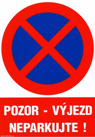 Samolepiaca tabuľka Pozor výjazd – Neparkujte, A4 (210 × 297 mm)