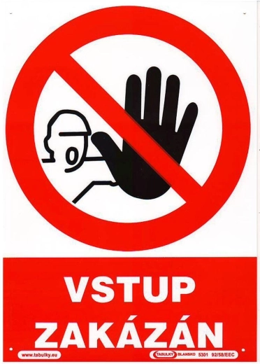 Bezpečnostná tabuľka Vstup zakázaný A4 plast