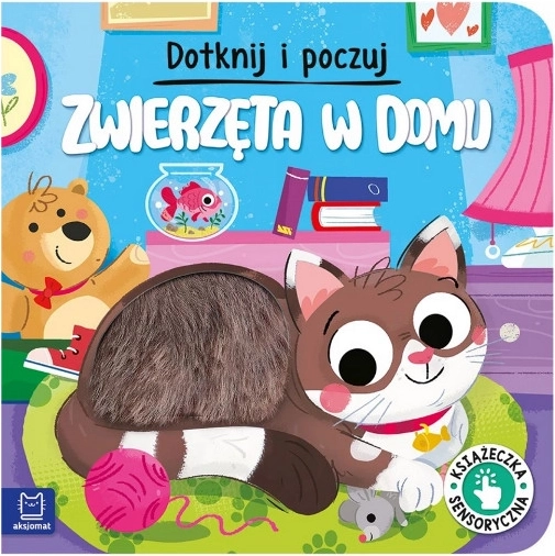 Dotkni sa a spoznaj: Zvieratá v domácnosti – zmyslová knižka pre deti