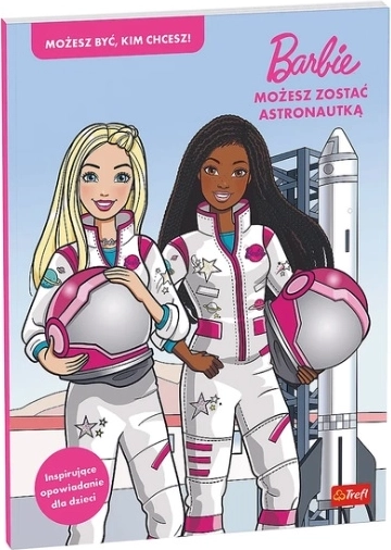 Barbie: Môžeš sa stať astronautkou – detská kniha (poľsky)
