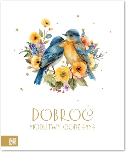 Dobrota: každodenné modlitby