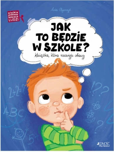 Veľké problémy malých ľudí: Aké to bude v škole?