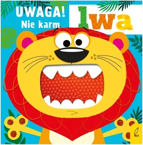 Pozor! Nekŕmte leva – senzorická knižka