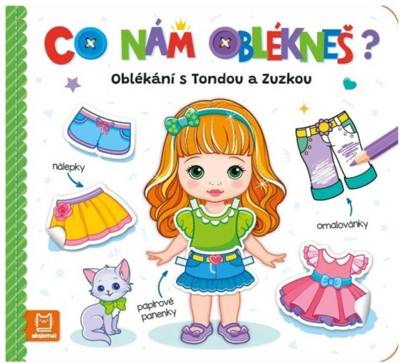 Čo nám oblečieš? Obliekanie s Tondom a Zuzkou