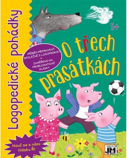 Logopedické rozprávky: O troch prasiatkach