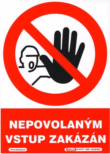 Samolepiaca bezpečnostná tabuľka Nepovolaným vstup zakázaný A5 (148 × 210 mm)