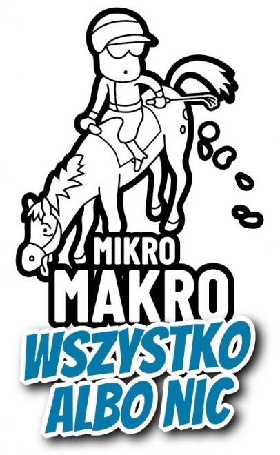 MikroMakro: Všetko alebo nič