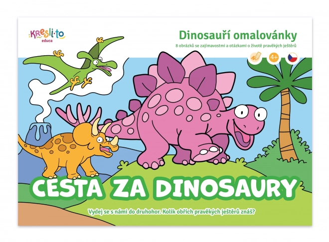 Dinosauří omaľovánky: Cesta za dinosaurmi