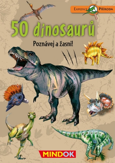 Expedícia príroda: 50 dinosaurov