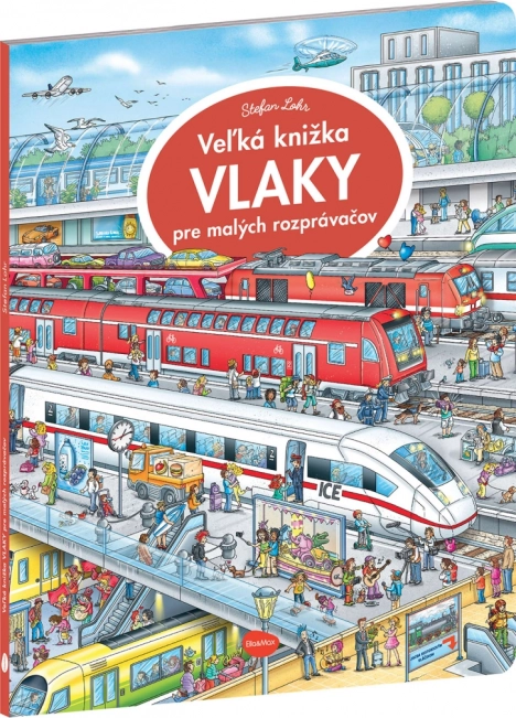 Veľká knižka vlaky pre malých rozprávačov