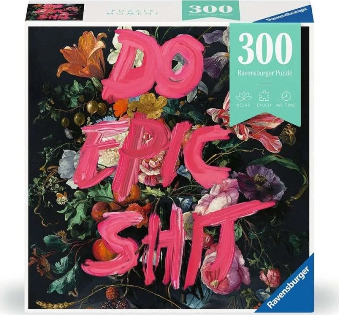 Puzzle Moment: Do Epic Shit 300 dielikov