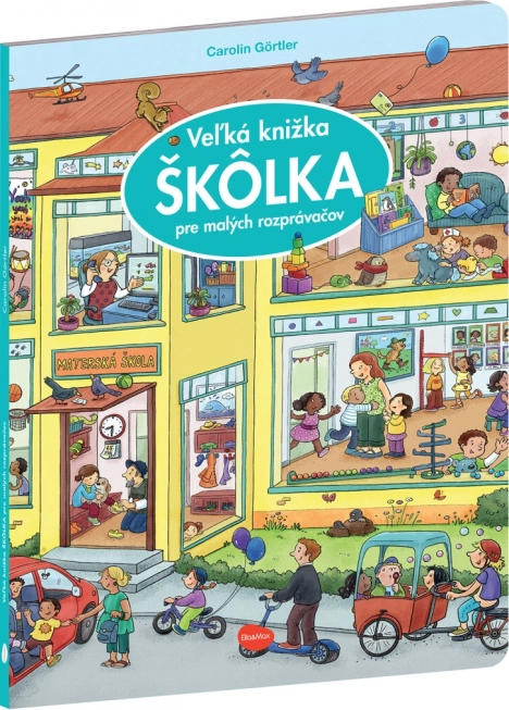 Veľká knižka škôlka pre malých rozprávačov