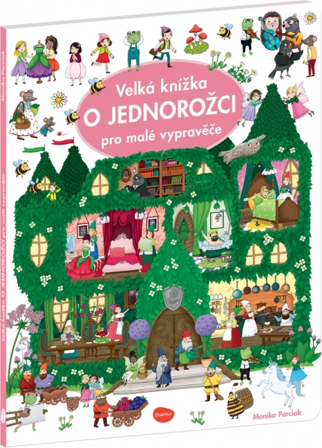 Veľká knižka o jednorožcovi pre malých rozprávačov
