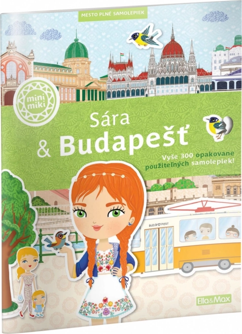 Sára a Budapešť – mesto plné samolepiek