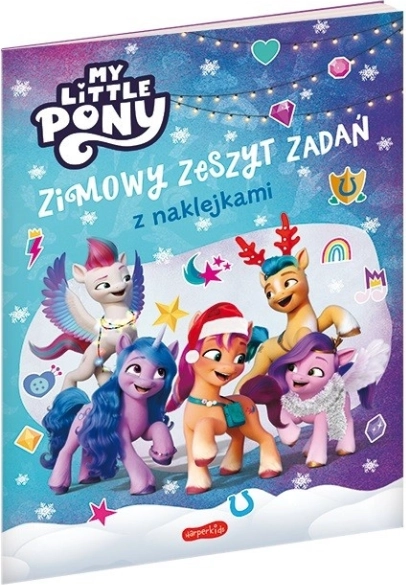 My Little Pony. Nová generácia. Kniha zimných aktivít so samolepkami