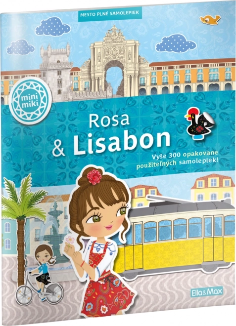 Rosa a Lisabon – mesto plné samolepiek