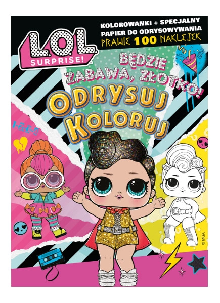 E-shop L.O.L. Surprise! obkresli a vyfarbi – zábava, zlato!