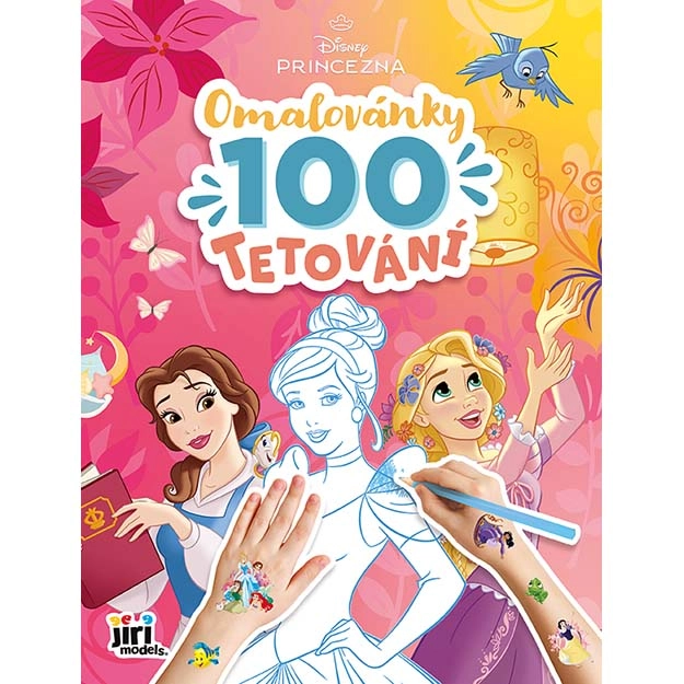 Jiří Models Omalovánky a 100 tetování Disney Princezny