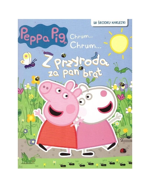 E-shop Prasiatko PEPPA Chrum Chrum: Blízko k prírode – knižka aktivít s nálepkami