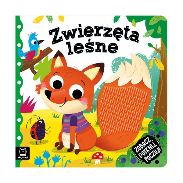 E-shop Zobacz dotknij poczuj! Zwierzęta leśne Książeczka sensoryczna