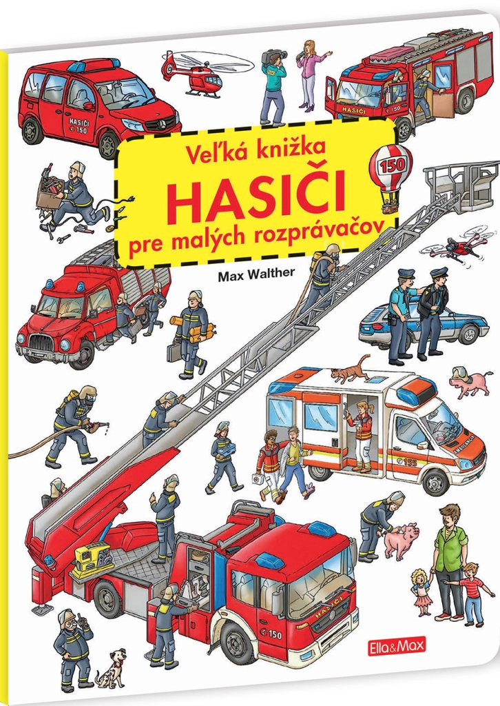 E-shop Veľká knižka Hasiči pre malých rozprávačov