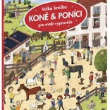 Veľká knižka koní a poníkov pre malých rozprávačov